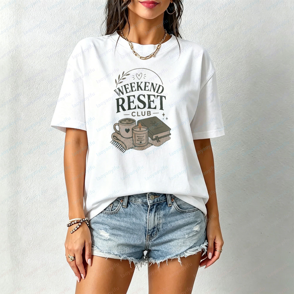 Health Wellness Club - Weekend Reset Club T-Shirt Self Care